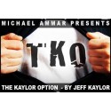 TKO : The Kaylor Option