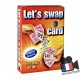 A SWITCH A CARD (LET'S SWAP A CARD)