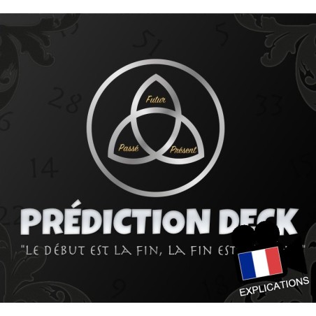 Prediction Deck: Le début est la fin... La fin est le début...