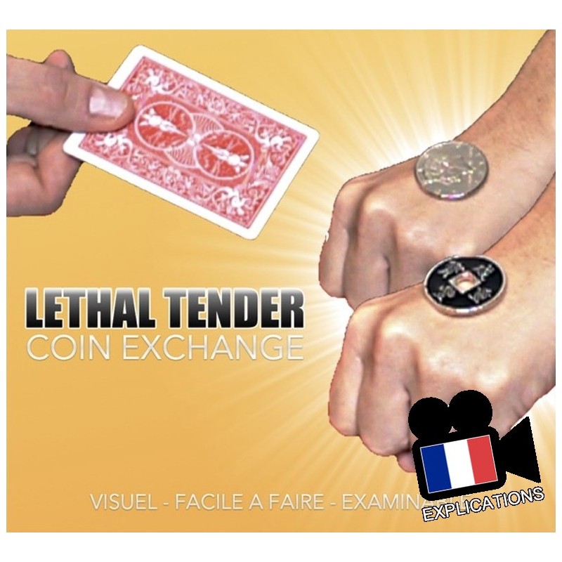 LETHAL TENDER - COIN EXCHANGE:  Transposition dans la main