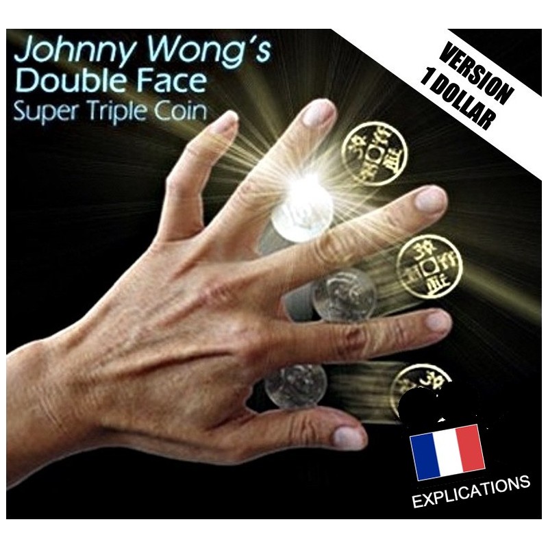 Super Triple Coin Double Face de Johnny Wong