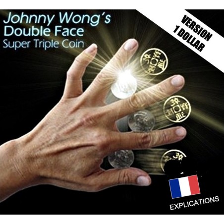 Super Triple Coin Double Face de Johnny Wong