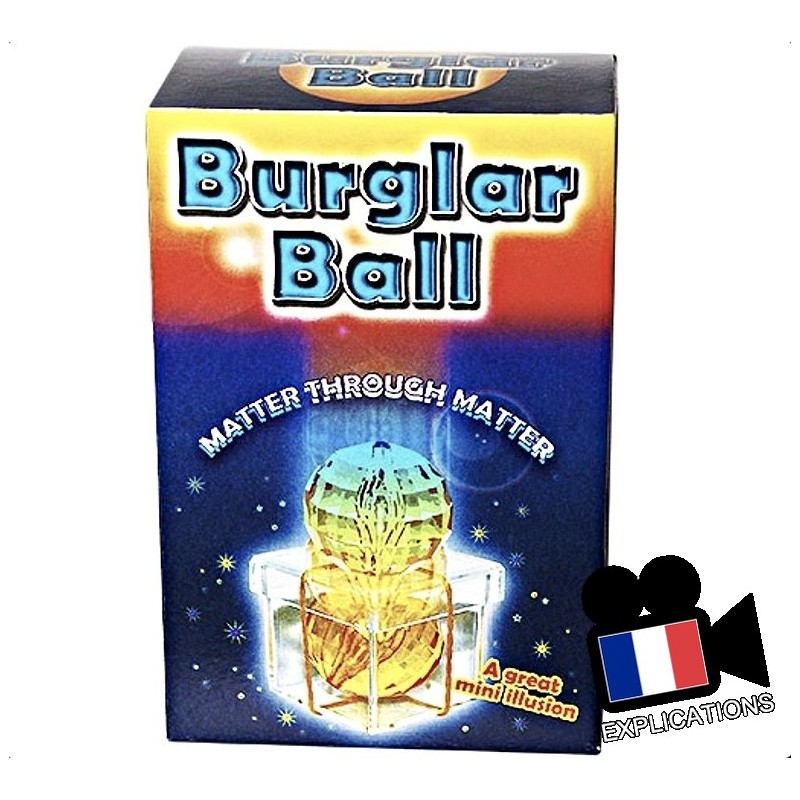 BURGLAR BALL - La Balle Passe Muraille