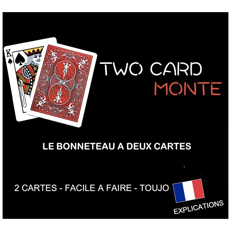 TWO CARD MONTE: Bonneteau à deux cartes