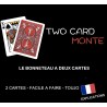 TWO CARD MONTE: Bonneteau à deux cartes