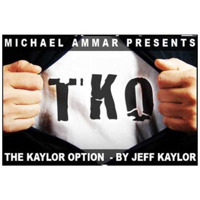 TKO : The Kaylor Option