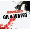 Automatique Oil & Water (L'Huile et l'Eau Version Automatique)